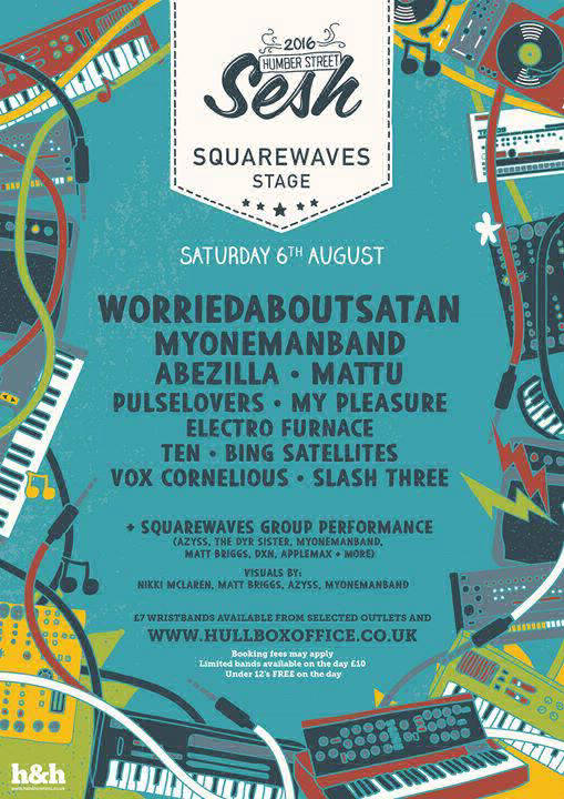 Humber Street Sesh - Squarewaves Stage poster - 2016